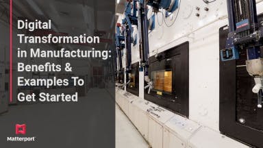 Digital Transformation in Manufacturing: Benefits & Examples To Get Started teaser