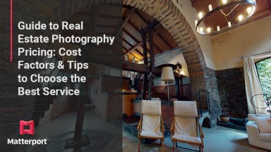 Guide to Real Estate Photography Pricing: Cost Factors & Tips to Choose the Best Service teaser