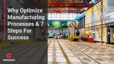 Why Optimize Manufacturing Processes & 7 Steps For Success teaser