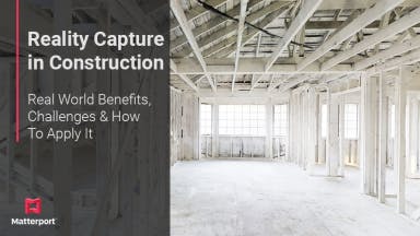 Reality Capture in Construction: Benefits, Challenges & How To teaser