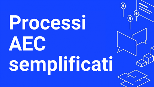 Italian Webinar: Processi AEC semplificati