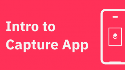 Introducing the Capture App