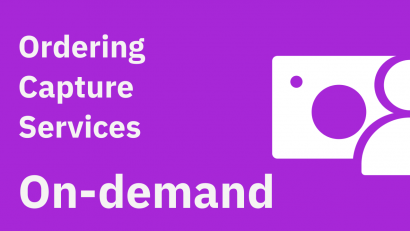 Ordering Capture Services: On-Demand